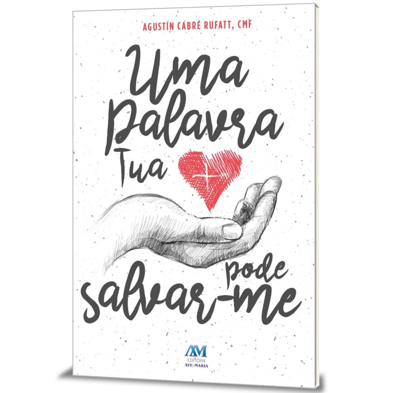 UMA PALAVRA TUA PODE SALVAR-ME