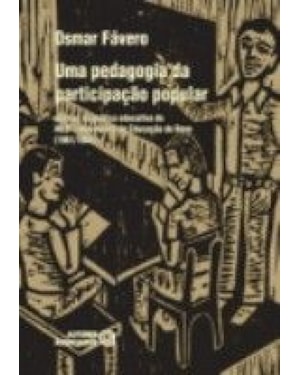 UMA PEDAGOGIA DA PARTICIPACAO POPULAR - ANALISE DA...