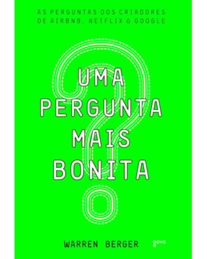 Uma pergunta mais bonita