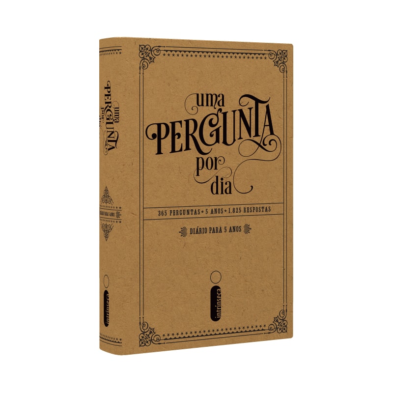 UMA PERGUNTA POR DIA: 365 PERGUNTAS - 5 ANOS - 1.825 RESPOSTAS