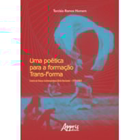 UMA POÉTICA PARA A FORMAÇÃO TRANS-FORMA: CENTRO DE DANÇA CONTEMPORÂNEA (BELO HORIZONTE - 1971-1986)