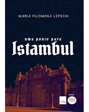 UMA PONTE PARA ISTAMBUL