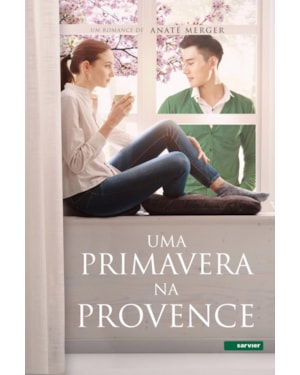 UMA PRIMAVERA NA PROVENCE