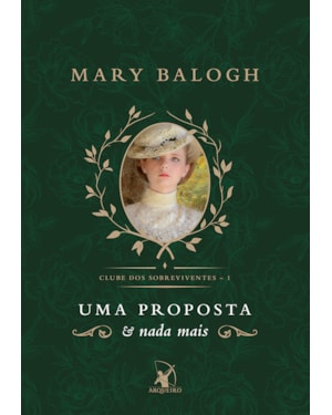 UMA PROPOSTA E NADA MAIS (CLUBE DOS SOBREVIVENTES - LIVRO 1): A HISTÓRIA DE HUGO