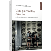Uma psicanálise errante: Andanças cinemáticas e reflexões psicanalíticas