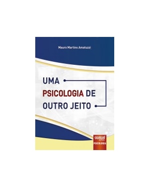UMA PSICOLOGIA DE OUTRO JEITO