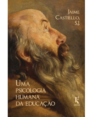 UMA PSICOLOGIA HUMANA DA EDUCAÇÃO