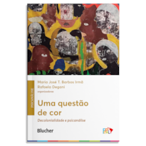 Uma questão de cor: Decolonialidade e psicanálise