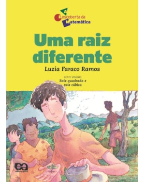 UMA RAIZ DIFERENTE