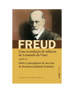 Uma recordação de infância de Leonardo da Vinci: Sobre a psicogênese de um caso de homossexualidade feminina