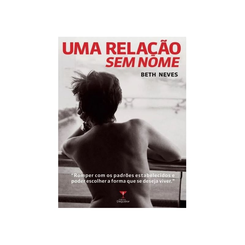 UMA RELAÇÃO SEM NOME