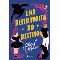 UMA REVIRAVOLTA DO DESTINO