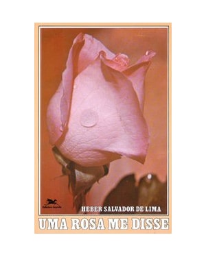 UMA ROSA ME DISSE