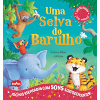 UMA SELVA DO BARULHO