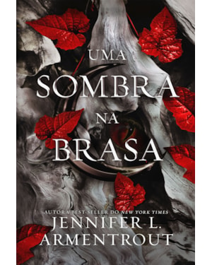 UMA SOMBRA NA BRASA (VOL. 1 CARNE E FOGO)