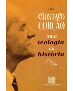 UMA TEOLOGIA DA HISTÓRIA