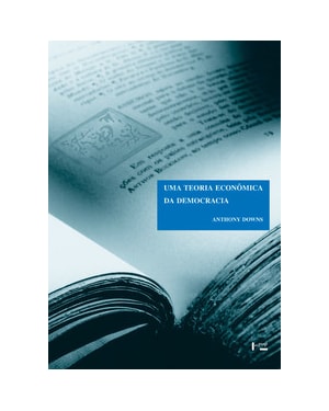 Uma teoria econômica da democracia