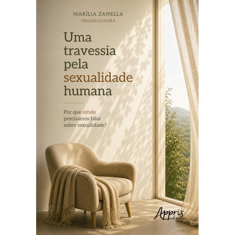 UMA TRAVESSIA PELA SEXUALIDADE HUMANA:: POR QUE AINDA PRECISAMOS FALAR SOBRE SEXUALIDADE?