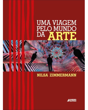UMA VIAGEM PELO MUNDO DA ARTE