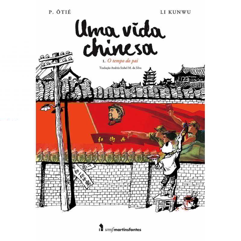 UMA VIDA CHINESA - VOL. 1: O TEMPO DO PAI