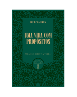 Uma vida com propósitos: para que estou na Terra?