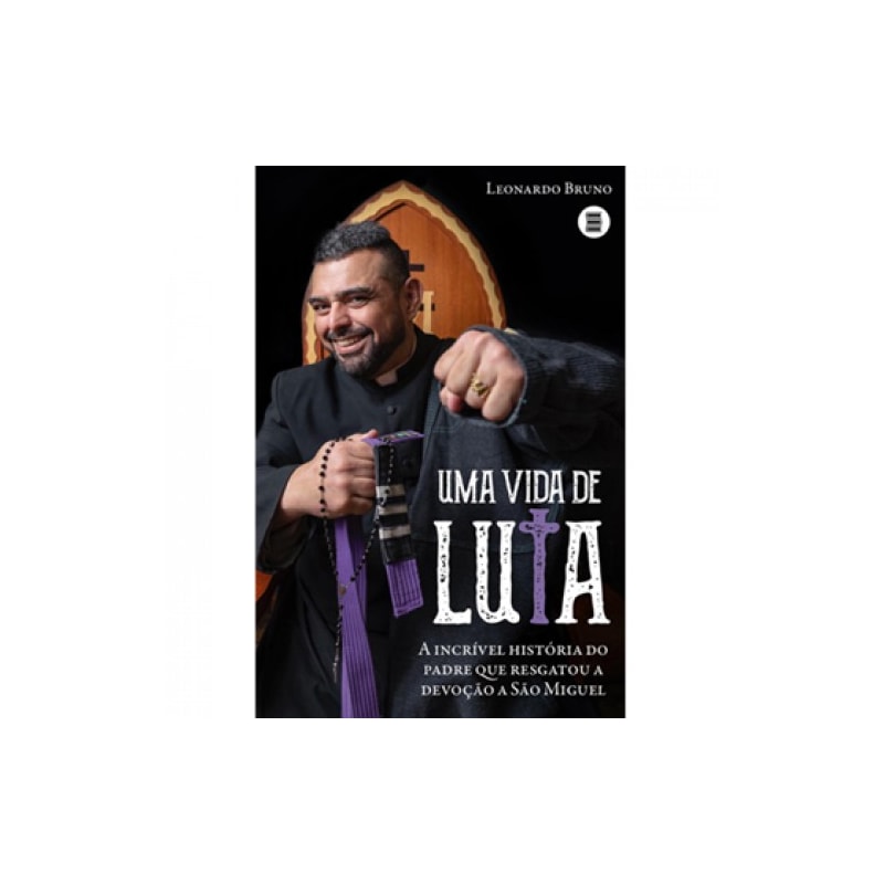 UMA VIDA DE LUTA