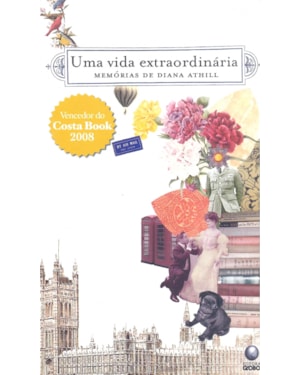 UMA VIDA EXTRAORDINARIA - MEMORIAS DE DIANA ATHILL