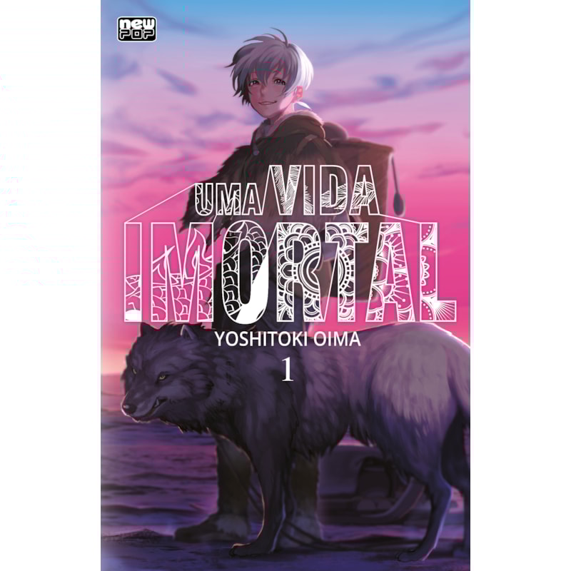Uma vida imortal (to your eternity) - volume 01