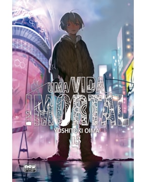 Uma vida imortal (to your eternity) - volume 13