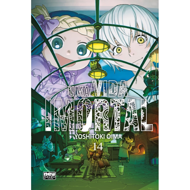 UMA VIDA IMORTAL (TO YOUR ETERNITY) - VOLUME 14