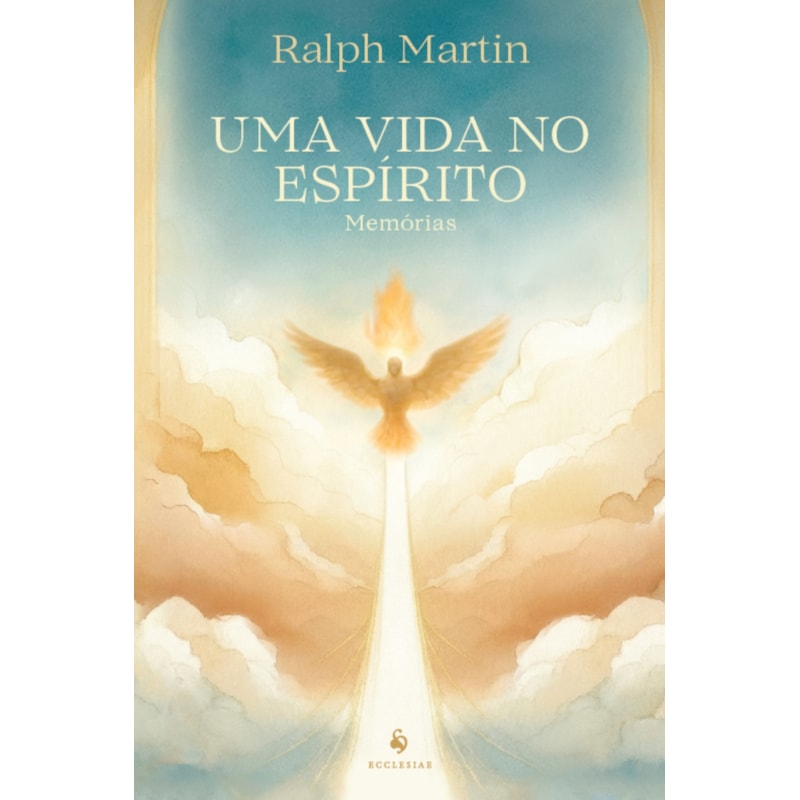 UMA VIDA NO ESPÍRITO: MEMÓRIAS