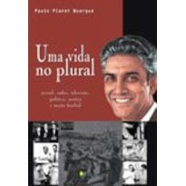 UMA VIDA NO PLURAL UMA VIDA NO PLURAL