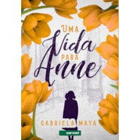 UMA VIDA PARA ANNE