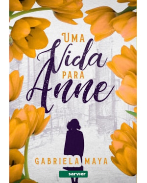 UMA VIDA PARA ANNE
