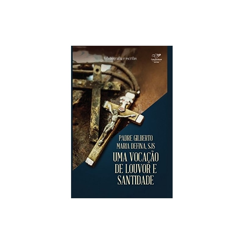 UMA VOCAÇÃO DE LOUVOR E SANTIDADE