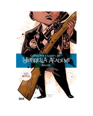Umbrella Academy volume 2: Dallas - reimpressão