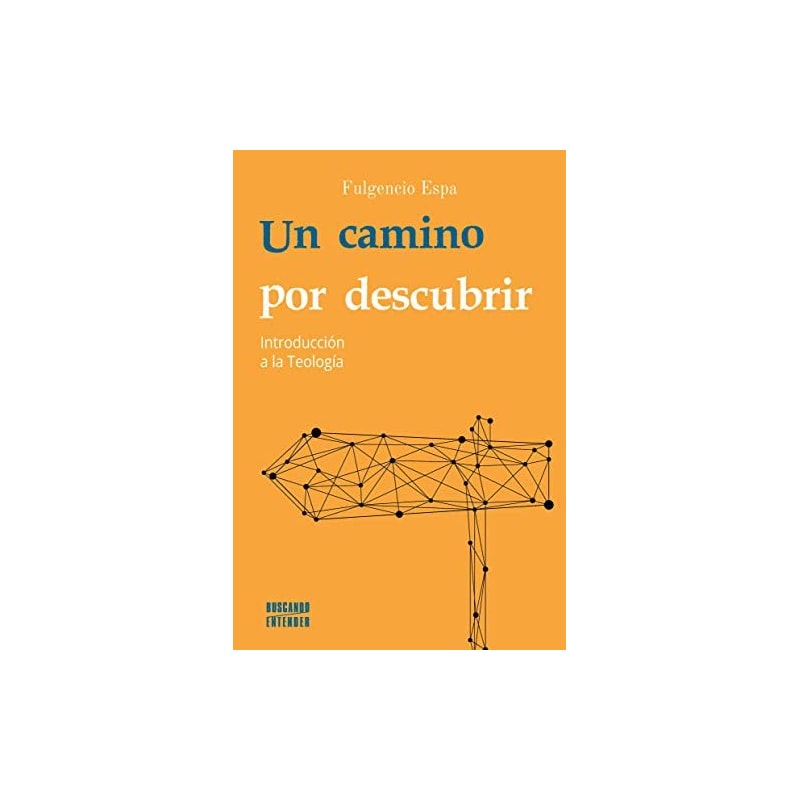 UN CAMINO POR DESCUBRIR