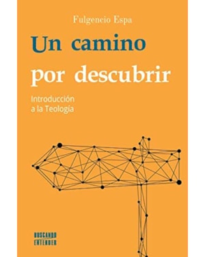UN CAMINO POR DESCUBRIR