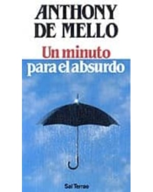 UN MINUTO PARA EL ABSURDO