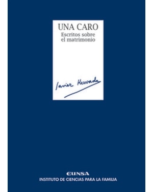 UNA CARO. ESCRITOS SOBRE MATRIMONIO