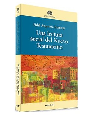 UNA LECTURA SOCIAL DEL NUEVO TESTAMENTO