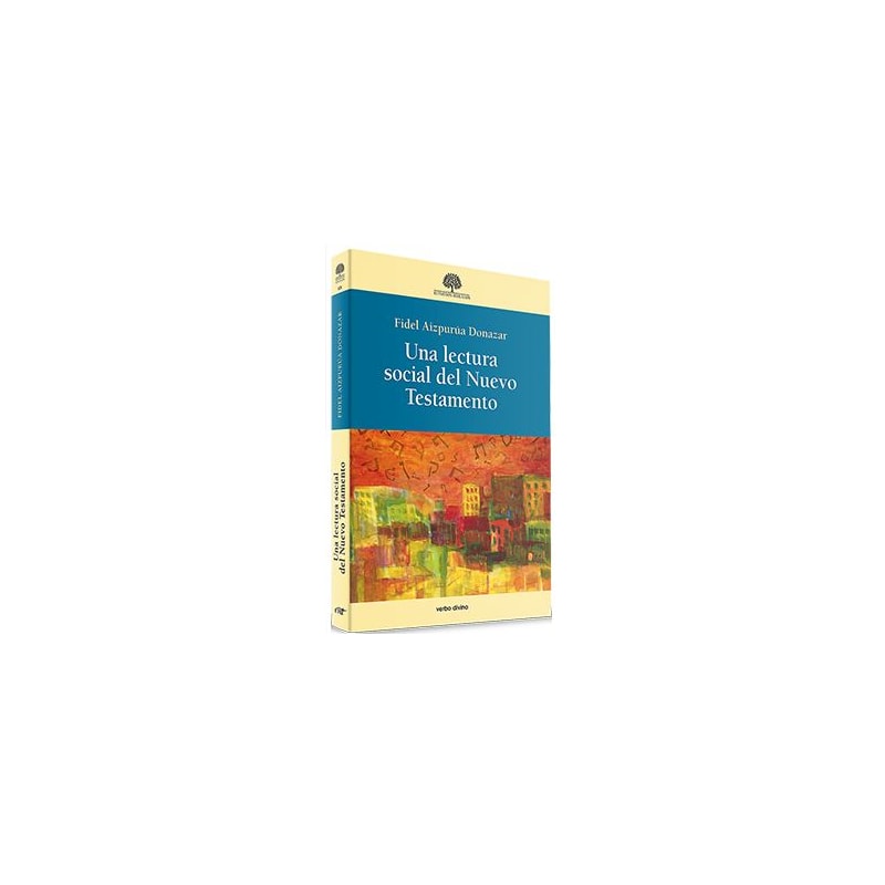 UNA LECTURA SOCIAL DEL NUEVO TESTAMENTO