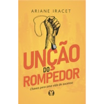 Unção do rompedor