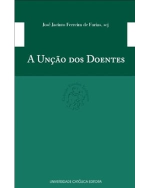 UNCAO DOS DOENTES, A - 1