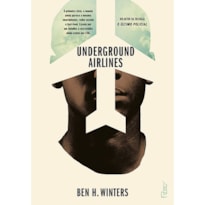 UNDERGROUND AIRLINES