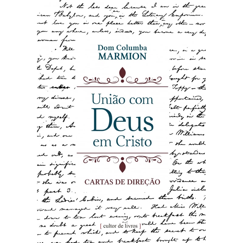 UNIÃO COM DEUS EM CRISTO, A