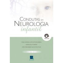 UNICAMP CONDUTAS EM NEUROLOGIA INFANTIL