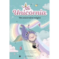 UNICÓRNIA VOL. 2 - UM ANIVERSÁRIO MÁGICO