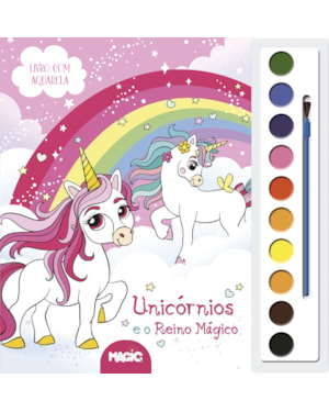 UNICÓRNIOS E O REINO MÁGICO (MAGIC KIDS)