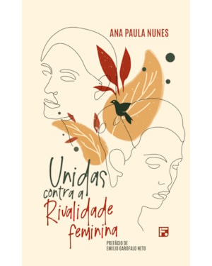 UNIDAS CONTRA A RIVALIDADE FEMININA